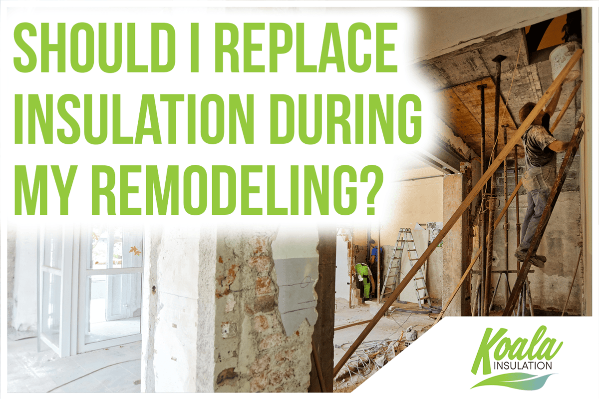 Should Albuquerque Residents Replace Insulation When Remodeling?