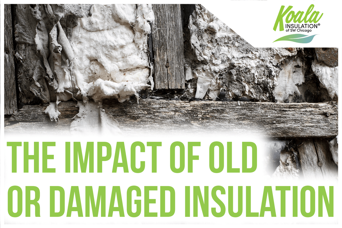 Negative Effects of Old and Damaged Insulation in Southwest Chicago