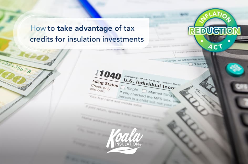 How to take advantage of tax credits for insulation investments