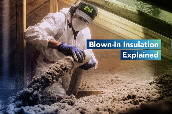 Blown-In Insulation, Explained