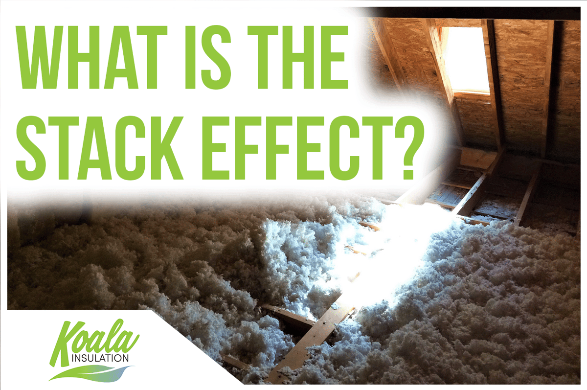 How the Stack Effect Can Explain an Uncomfortable Home