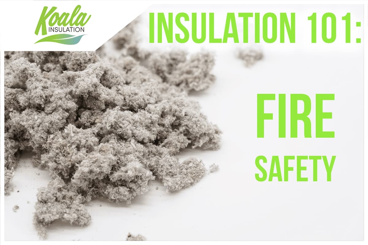 Insulation Material 101: Fire Safety in North Kansas City