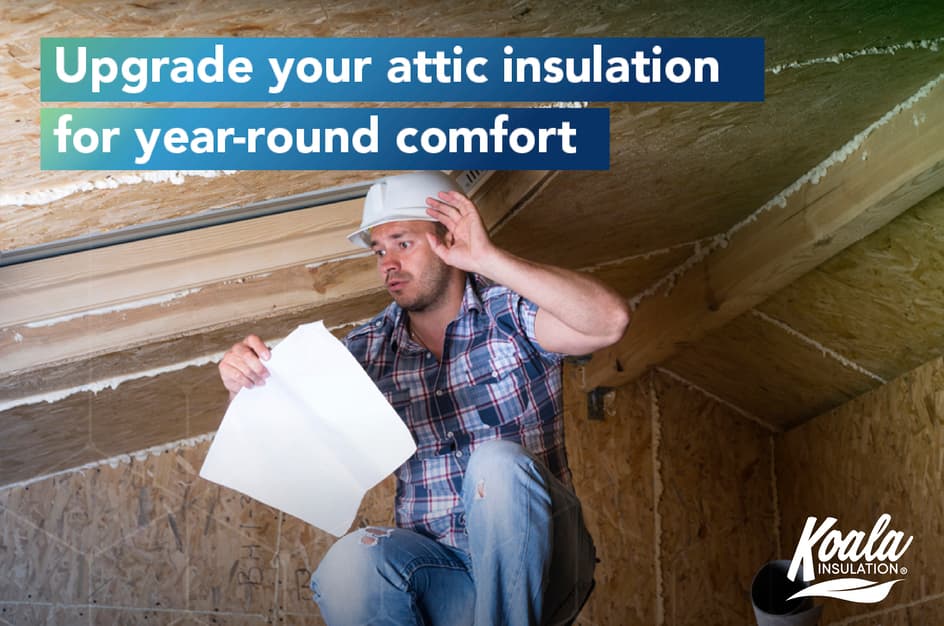Benefits of upgrading your attic insulation