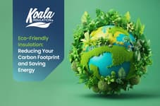Eco-Friendly Insulation: Reduce your Carbon Footprint and Save Energy