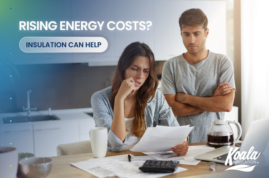 Rising energy costs? Insulation can help
