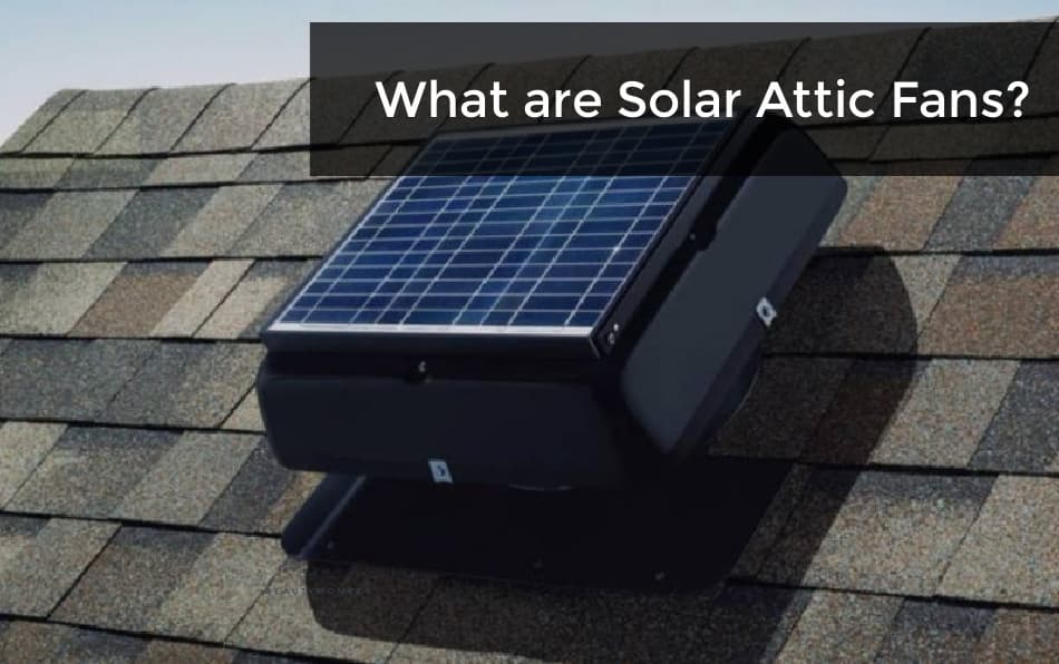 Keeping Cool with Solar Attic Fans
