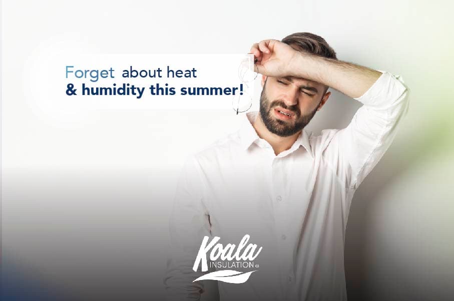 Forget about heat and humidity this summer