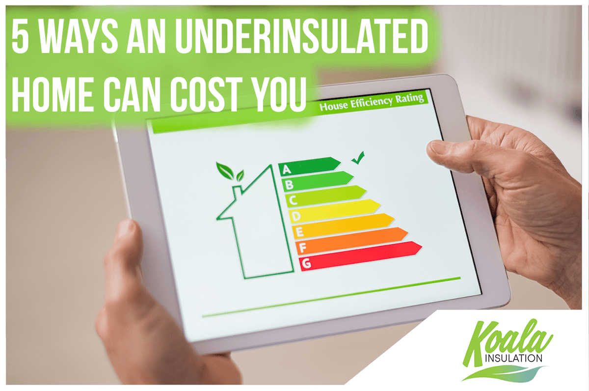 5 Ways an Under-insulated Home Can Cost You