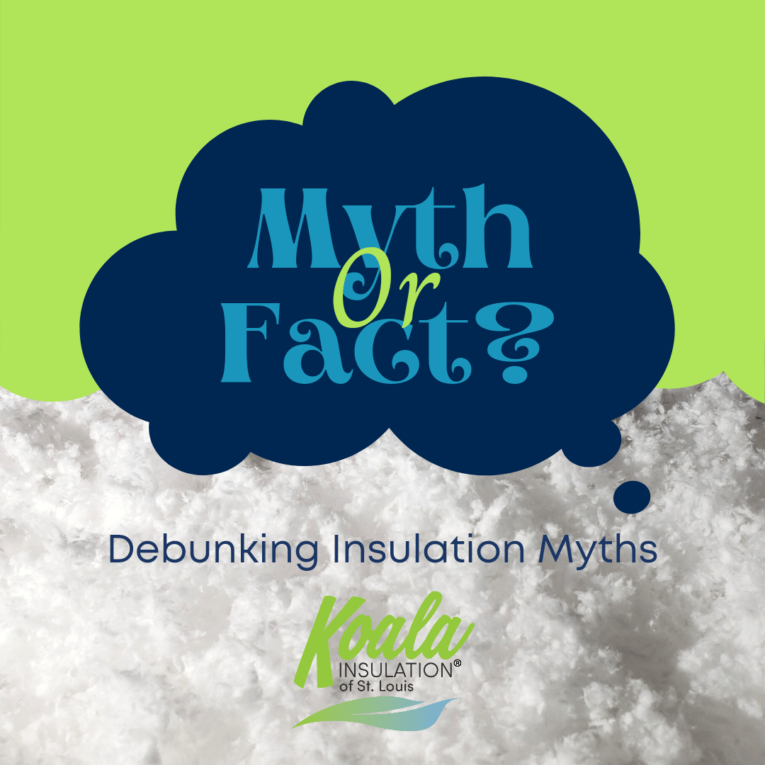 Debunking Insulation Myths