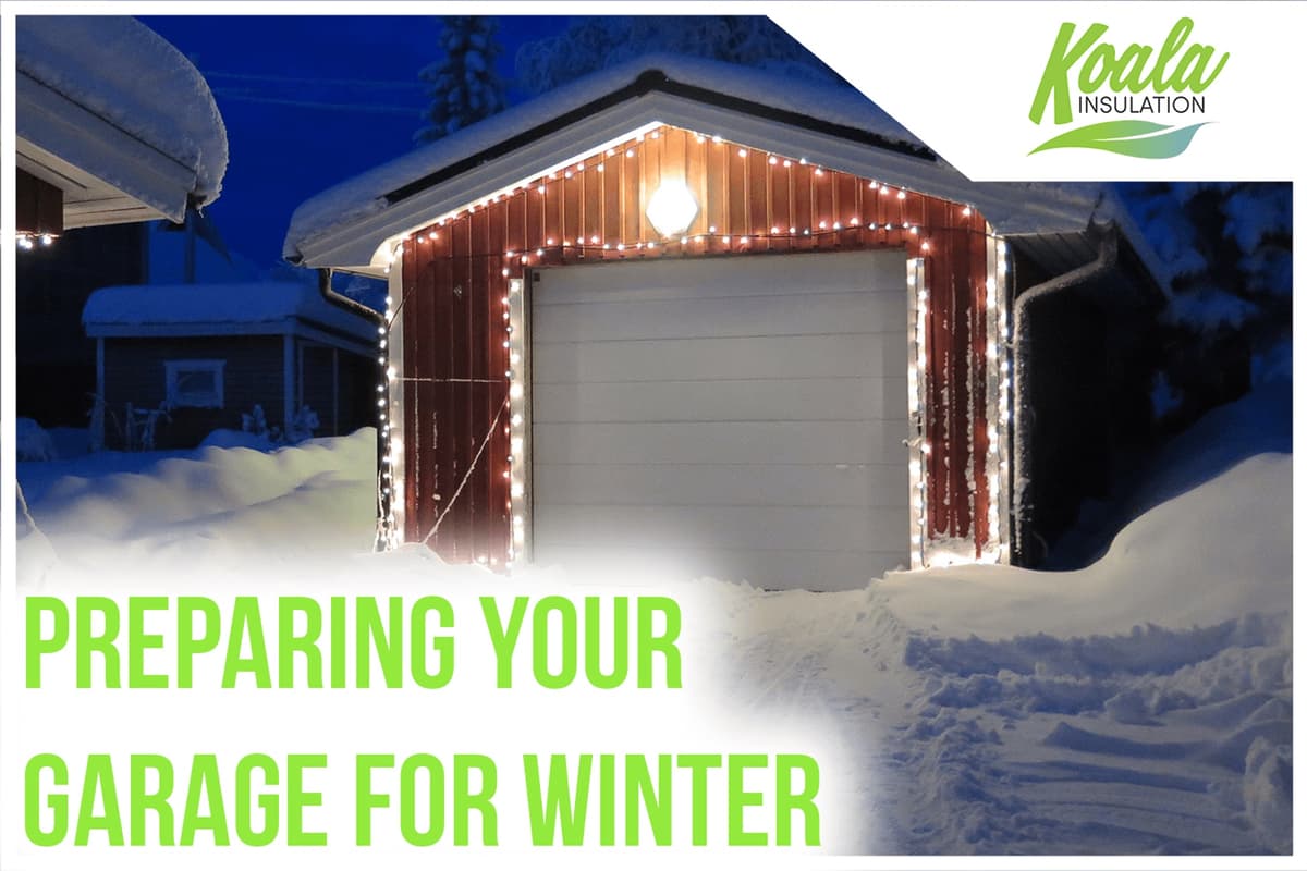 Preparing Your Garage for Winter: Insulation Tips and Tricks
