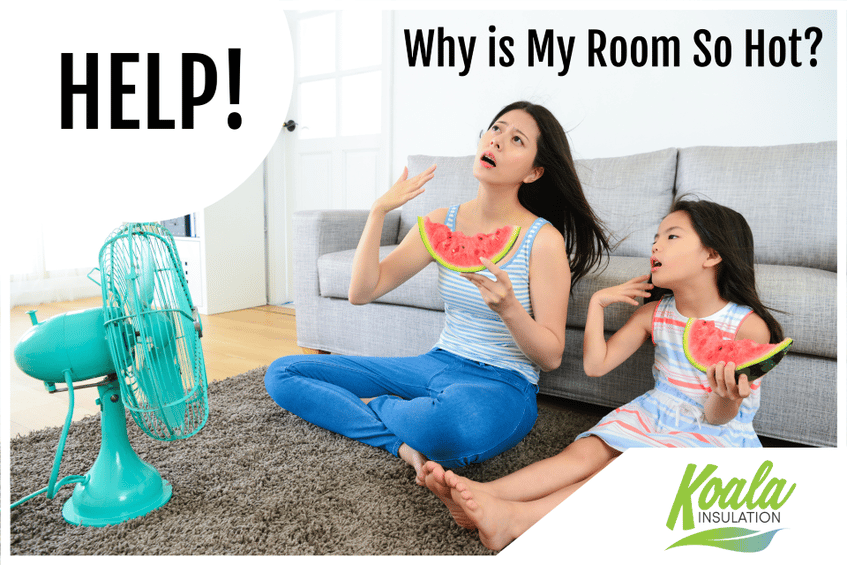 Help! Why is my room so hot?