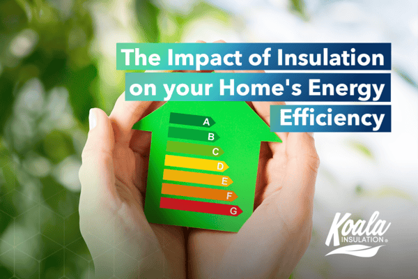 The Impact of Insulation on your Home’s Energy-Efficiency