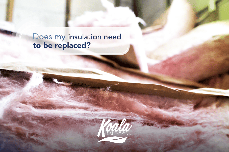 Does my insulation need to be replaced?