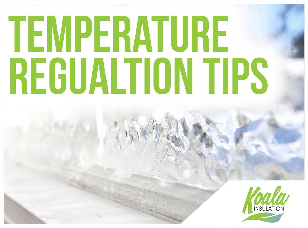 4 Temperature Regulation Improvements To Increase Savings